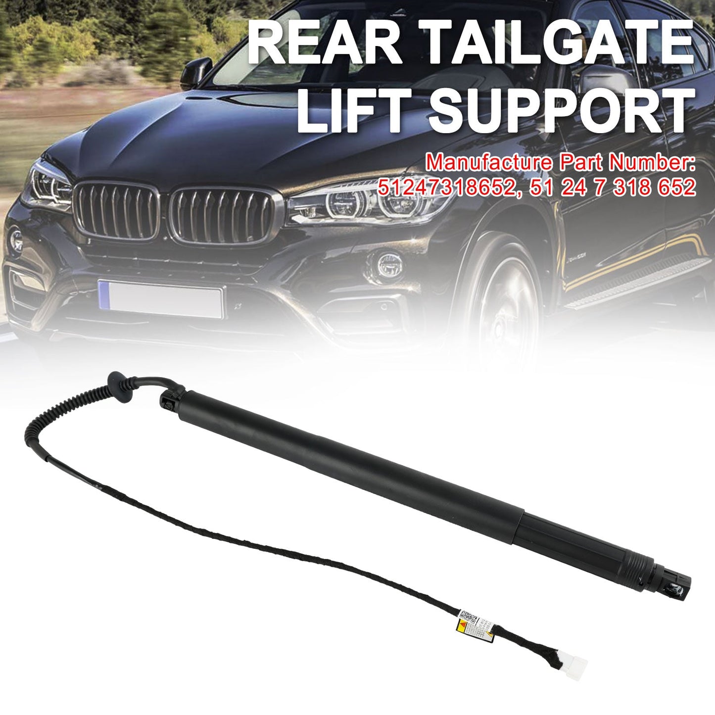 Supporto di sollevamento elettrico del portellone posteriore destro BMW X6 F16 F86 SUV M 4395ccm 575HP 423KW (Benzina) 2014-2019 51247318652