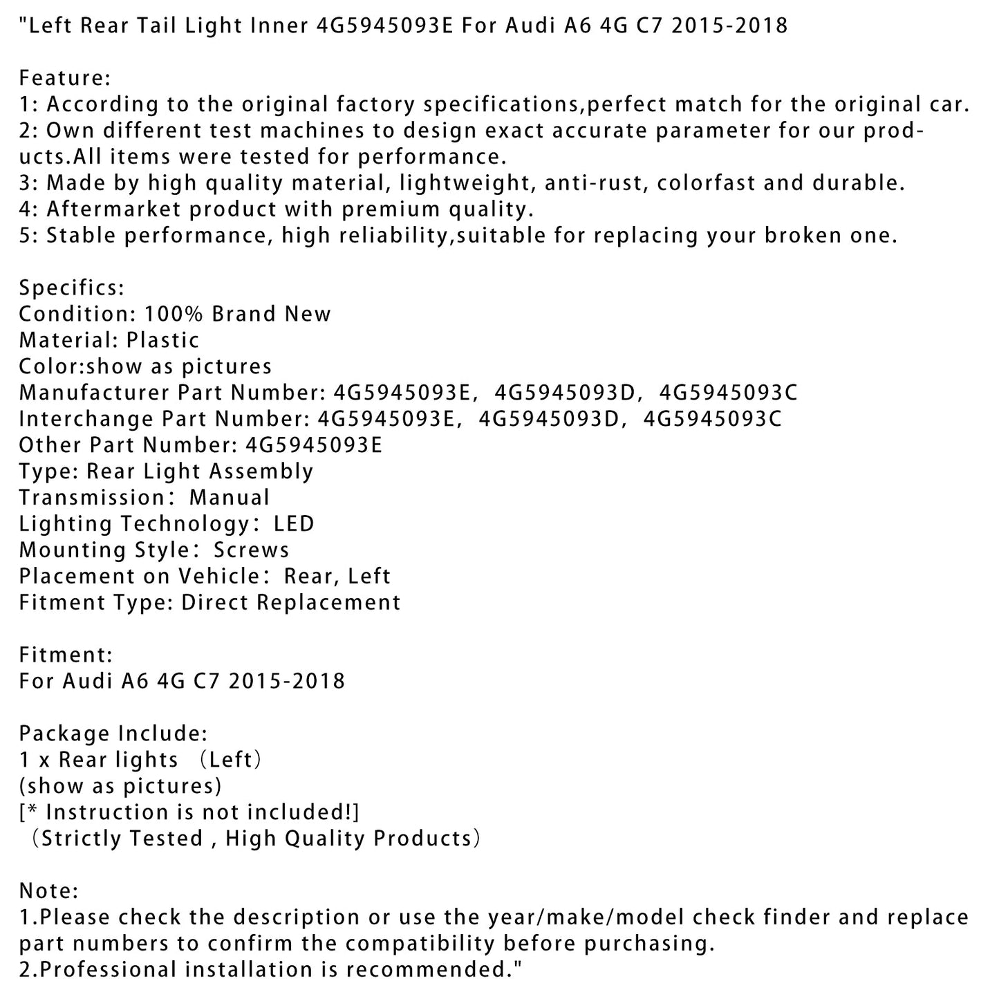 Fanale posteriore sinistro interno Audi A6 4G C7 2015-2018 4G5945093E