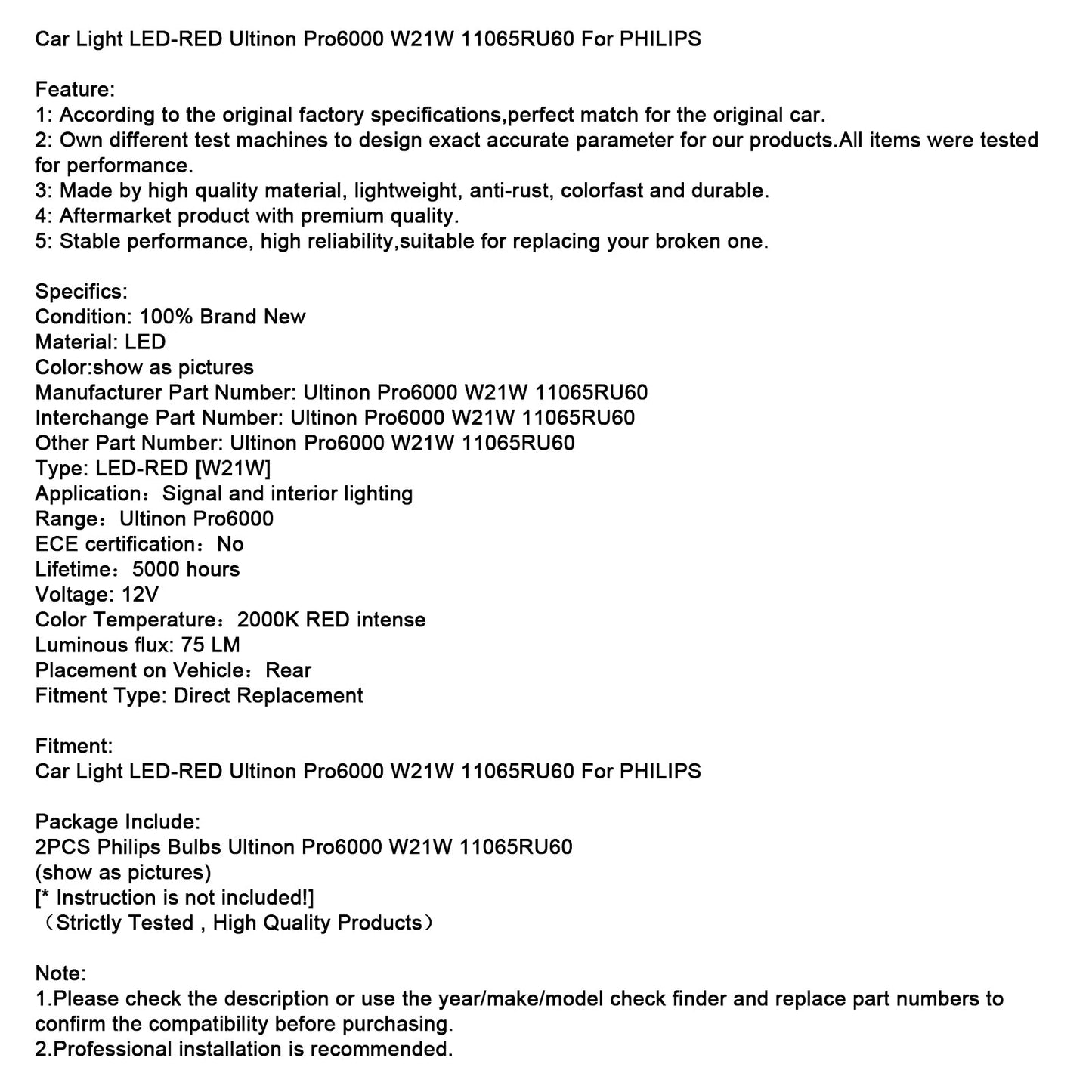 Luce auto LED-ROSSA Ultinon Pro6000 W21W 11065RU60 per PHILIPS