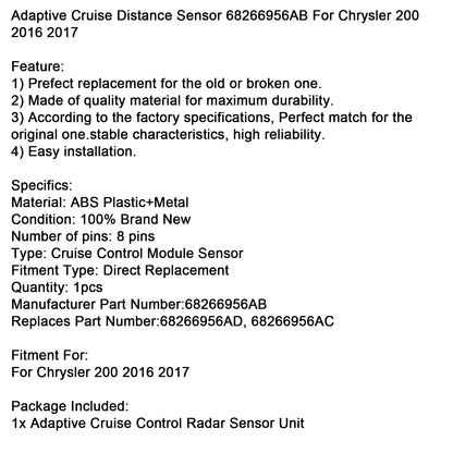Sensore di distanza di crociera adattivo Chrysler 200 2016 2017 68266956AB 68266956AD 68266956AC