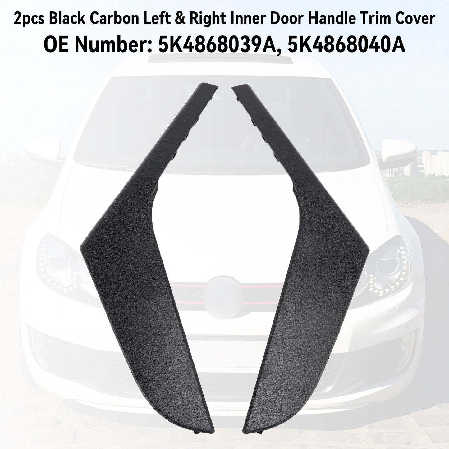 2009-2013 VW Golf 6 MK6 2 pezzi rivestimento maniglia interna porta sinistra e destra