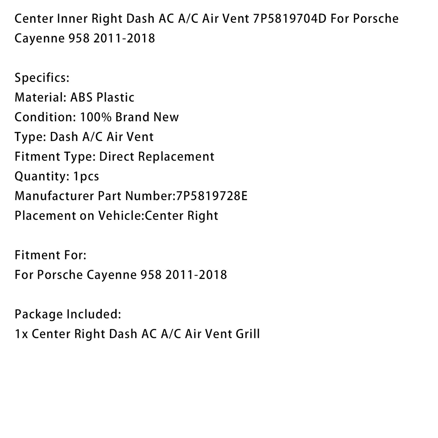 Presa d'aria centrale interna sinistra Porsche Cayenne 958 2011-2018 7P5819727E