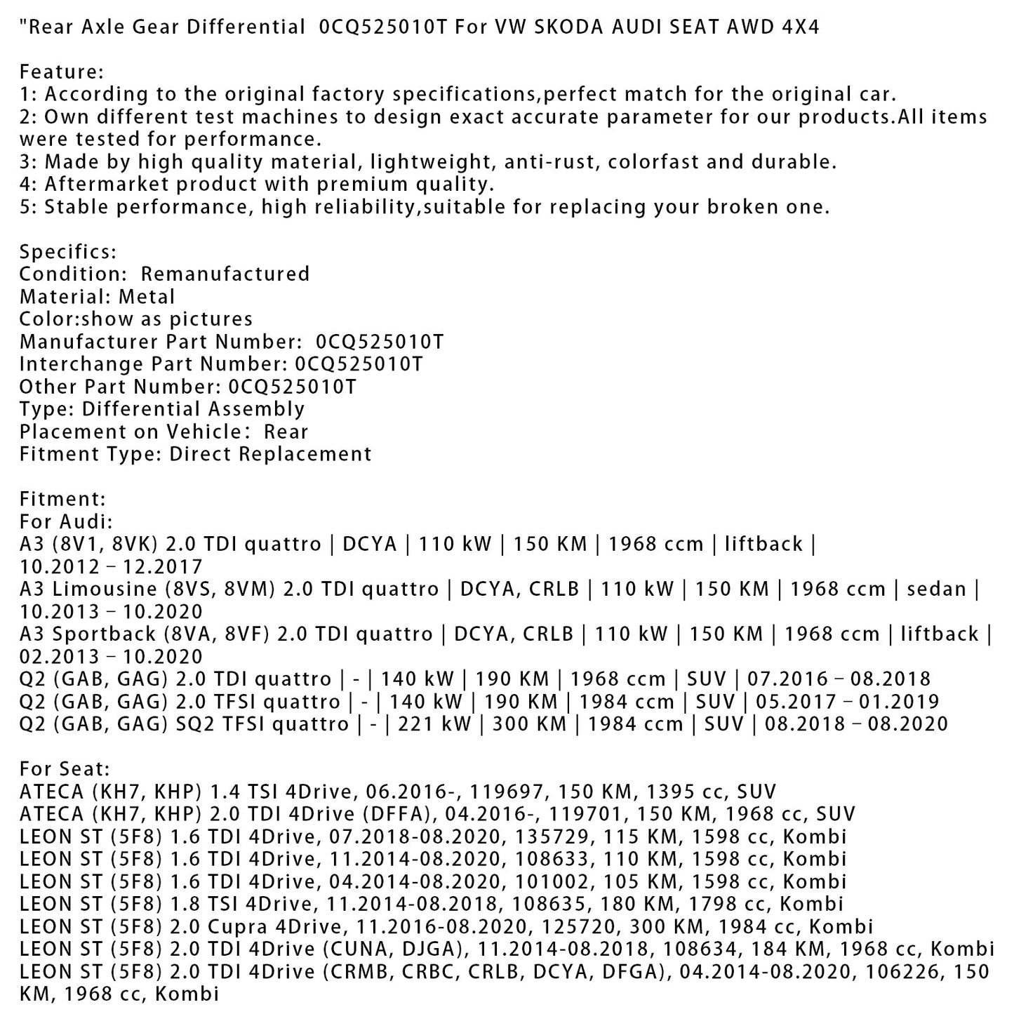 02.2019-10.2020 Skoda OCTAVIA III (5E3, NL3, NR3) 2.0 TSI 4x4 Differenziale posteriore 0CQ525010T