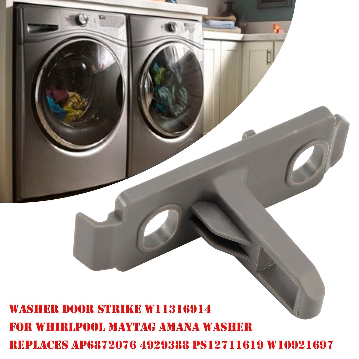 Fermo porta lavatrice W11316914 per lavatrice Maytag Amana PS12711619 W10921697
