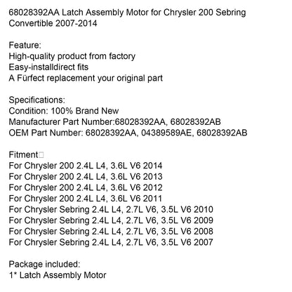 2011-2014 Chrysler 200 2.4L L4, 3.6L V6 68028392AA Motore gruppo chiusura