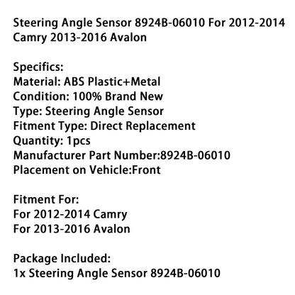 Sensore angolo sterzo 8924B-06010 per Camry 2012-2014 e Avalon 2013-2016