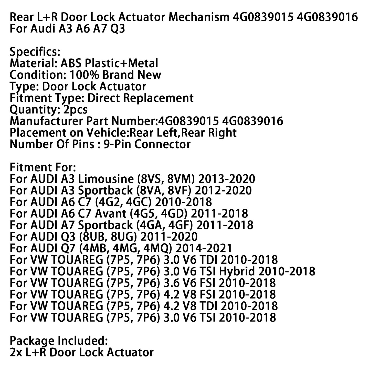 Meccanismo attuatore serratura porta posteriore sinistra+destra 4G0839015 4G0839016 per Audi A3 A6 A7 Q3