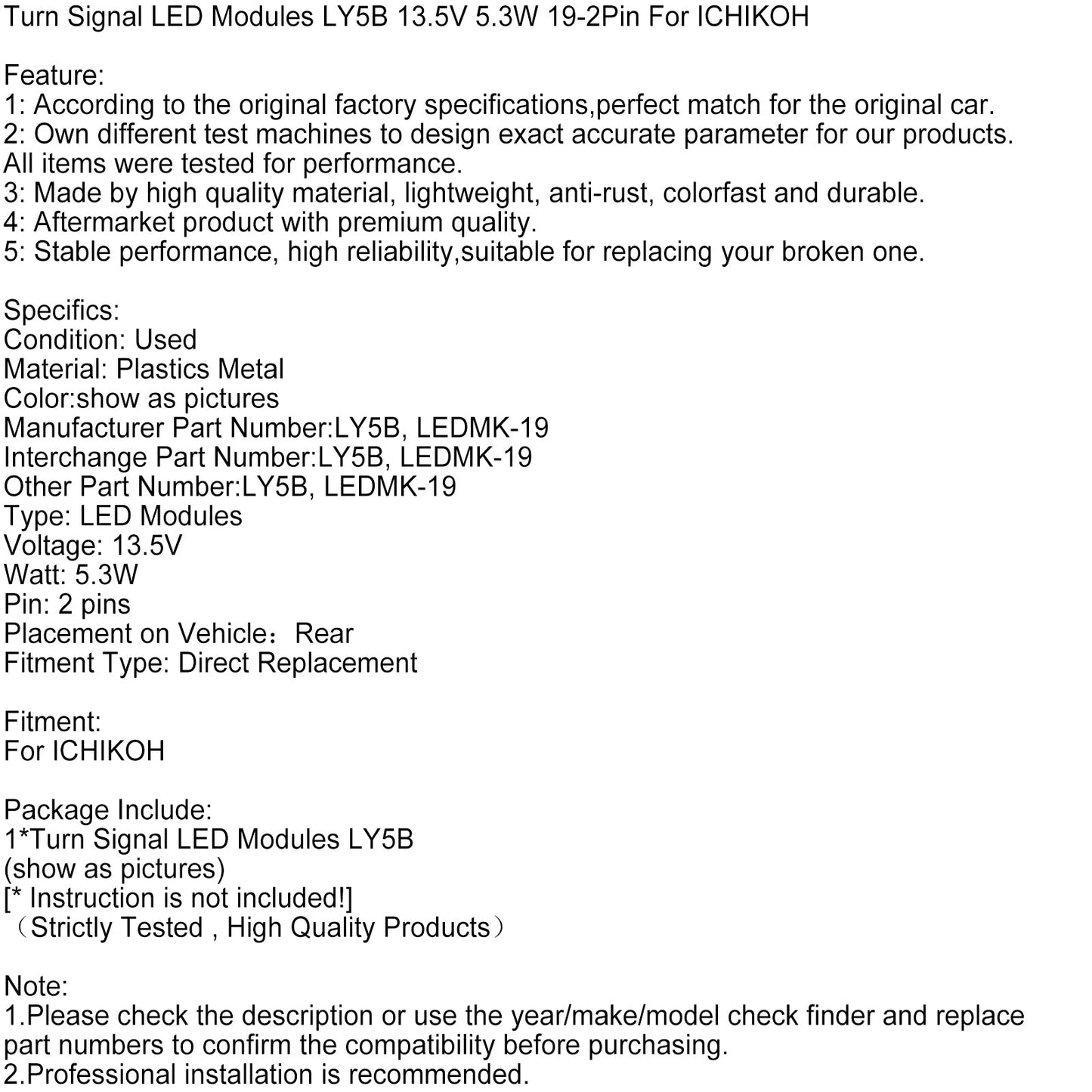 Moduli LED indicatori di direzione LY5B 13,5 V 5,3 W 19-2 pin per ICHIKOH