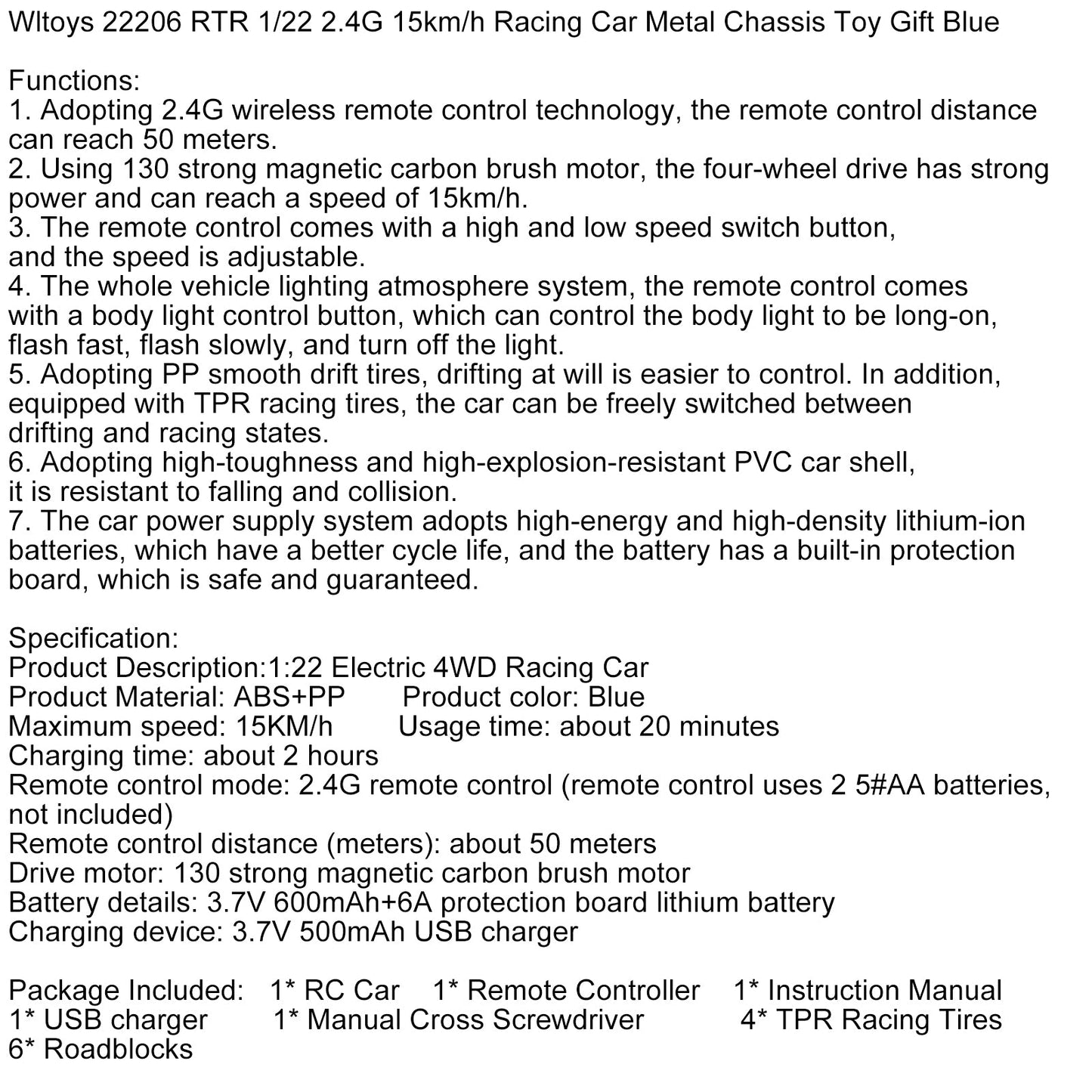 Wltoys 22206 RTR 1/22 2.4G 15km/h Auto da corsa con telaio in metallo Giocattolo regalo Blu