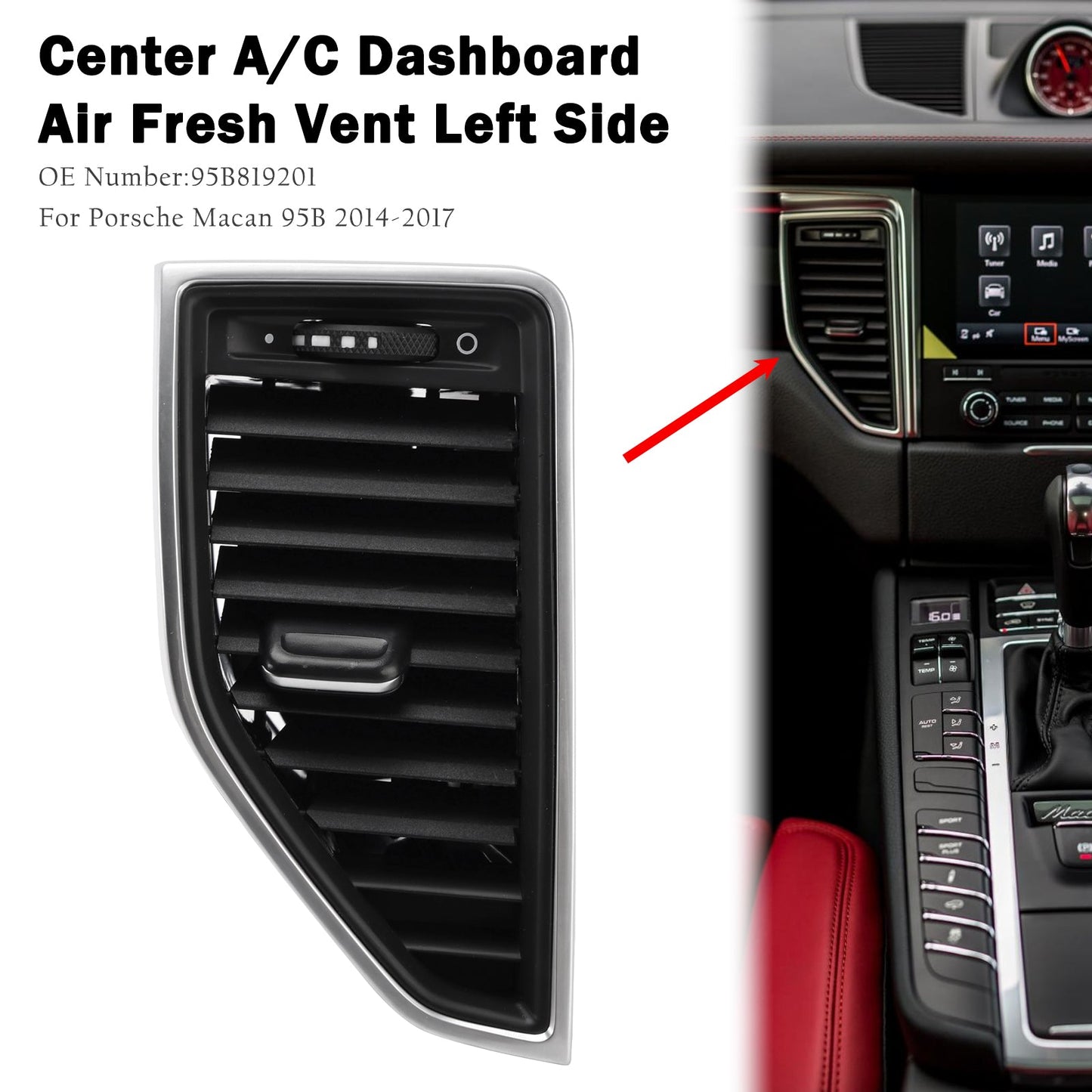 Griglia di ventilazione centrale anteriore sinistra 95B819201 per Porsche Macan 2017-2017
