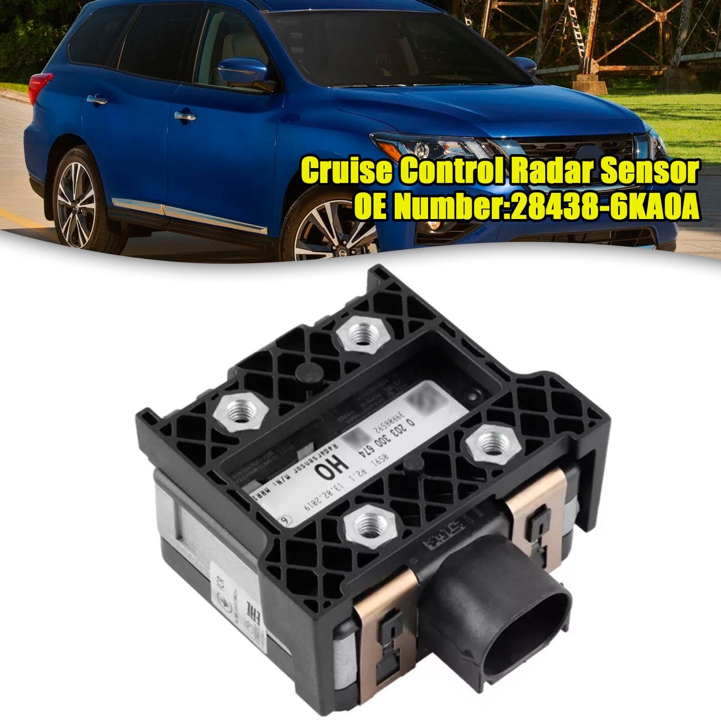Sensore radar cruise control Nissan Pathfinder 3.5L 2017-2020 28438-6KA0A