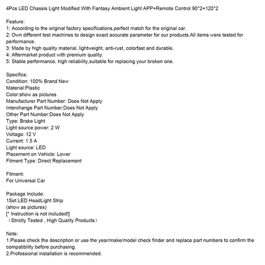 4 pezzi di luce LED per telaio modificata con luce ambientale fantasy APP + telecomando 90*2+120*2