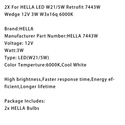 2X per HELLA LED Retrofit 7443W Wedge T5 12V 3W W21/5W 6000K