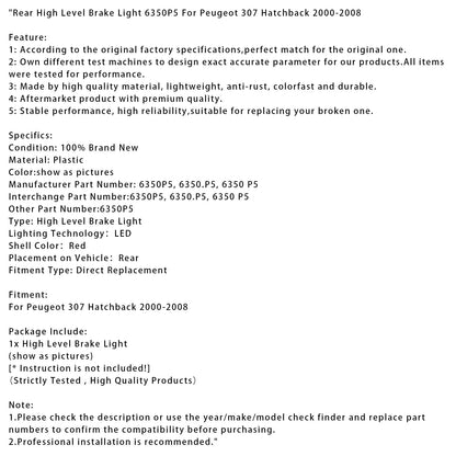 Luce freno posteriore alta 6350P5 per Peugeot 307 Hatchback 2000-2008