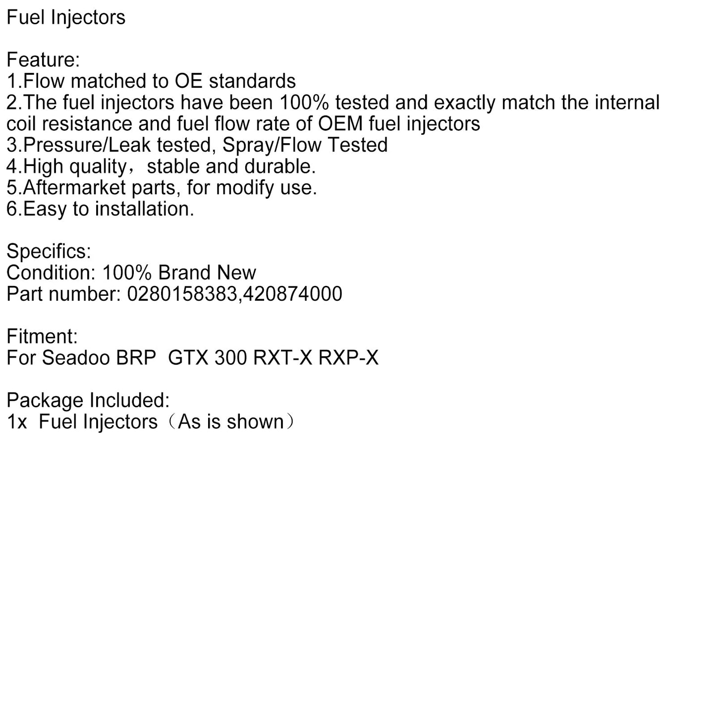 Iniettori di carburante Sea Doo BRP GTX 300 RXT-X RXP-X 0280158383 420874000
