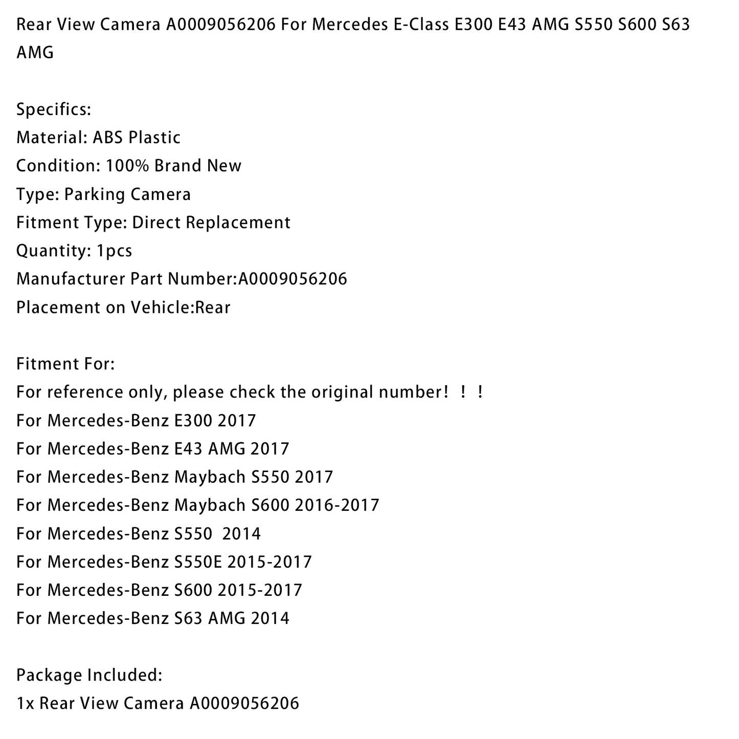 Telecamera posteriore Mercedes-Benz S63 AMG 2014 A0009056206