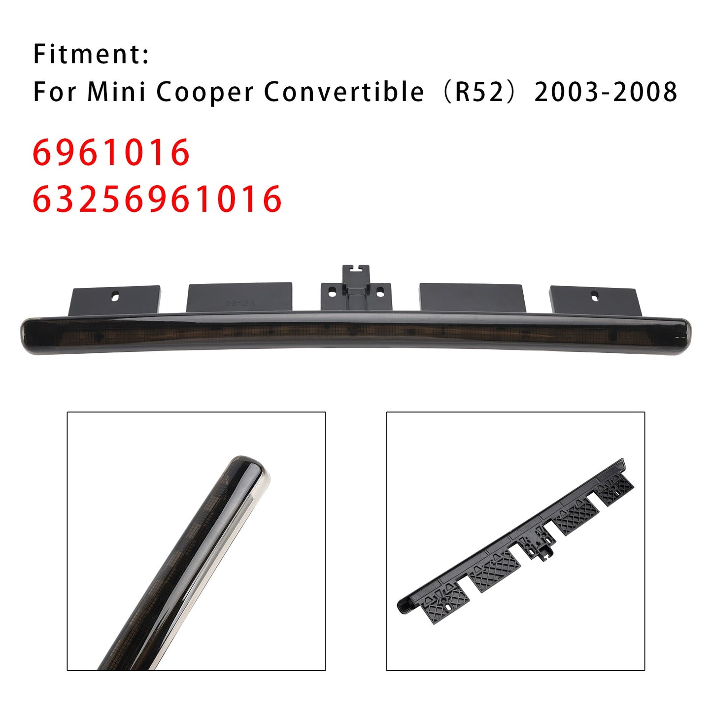 Luce freno posteriore 63256961016 per Mini Cooper Cabrio R52 2003-2008, fumé