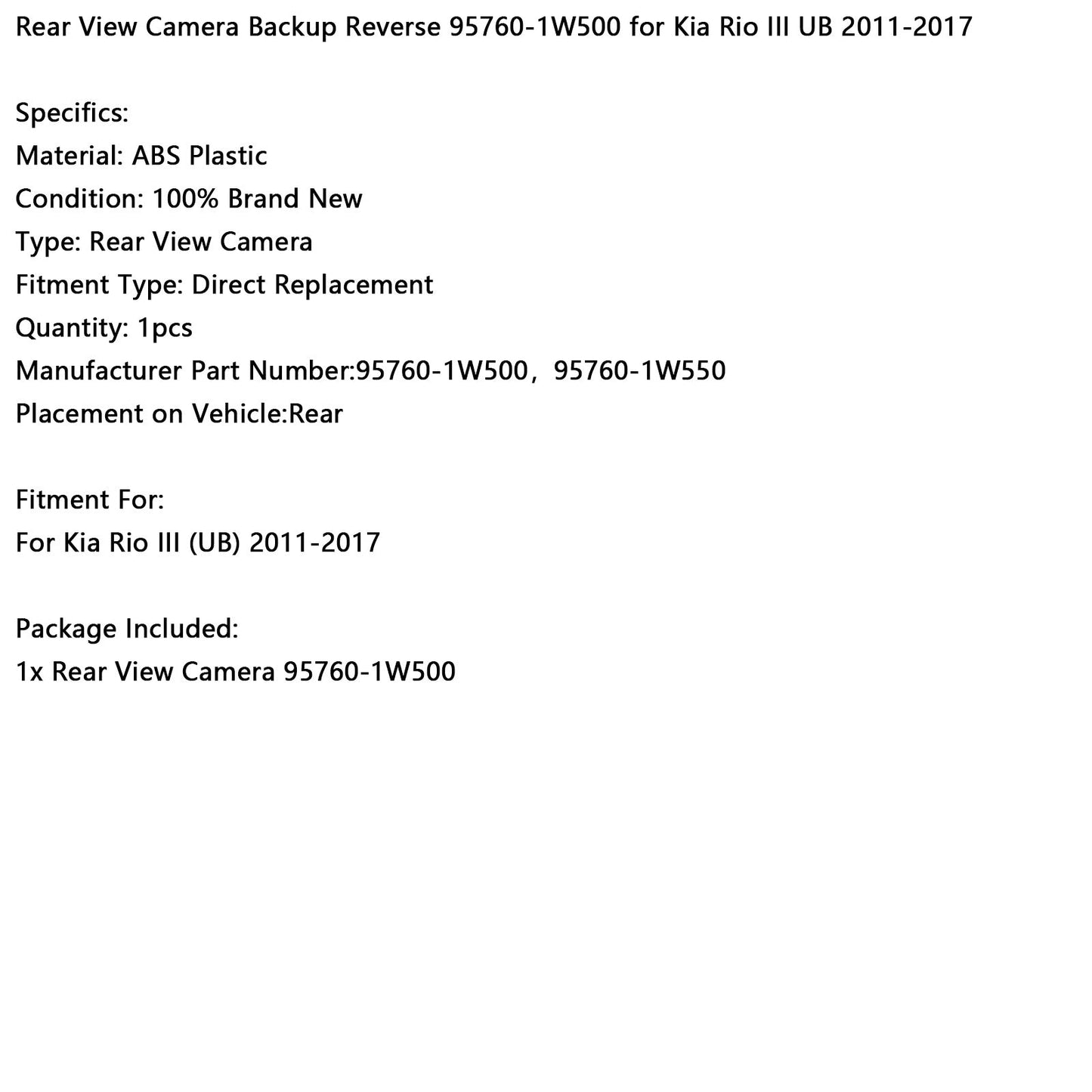 Telecamera posteriore per retromarcia Kia Rio III UB 2011-2017 95760-1W500
