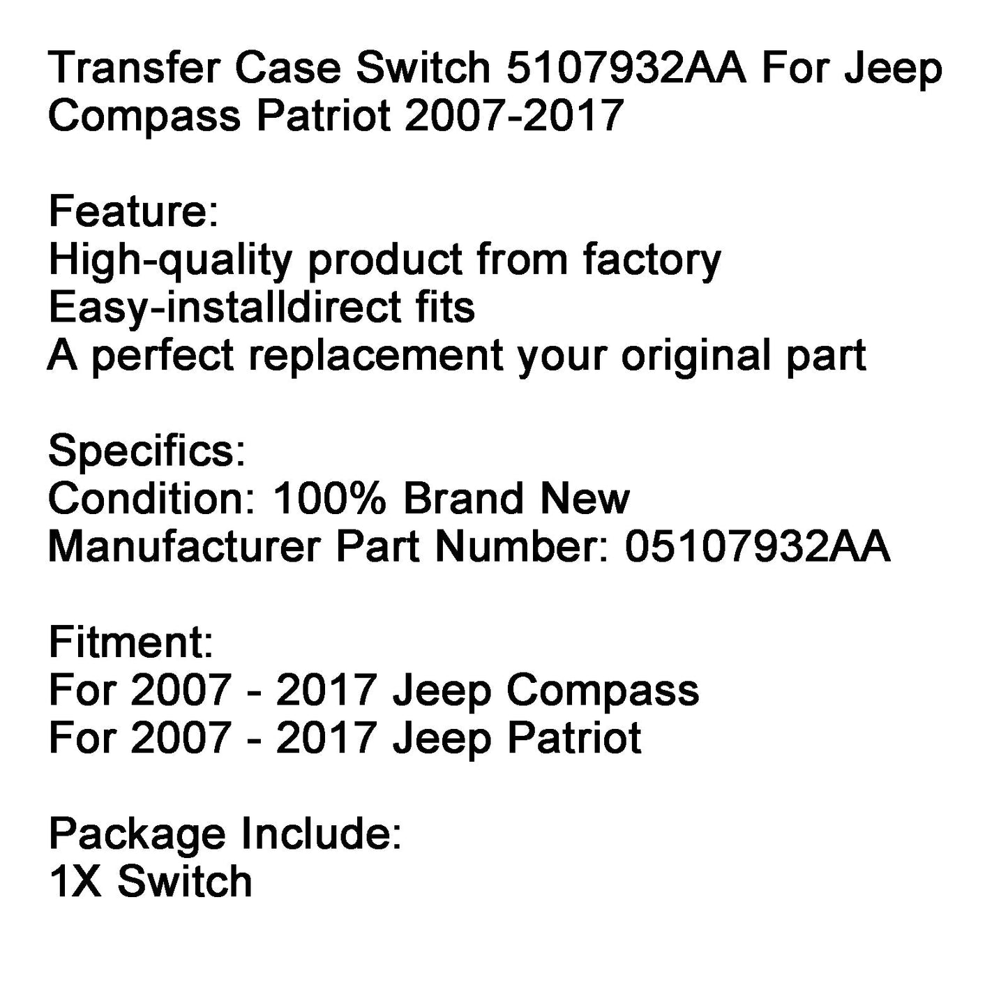 Interruttore caso di trasferimento 5107932AA per Jeep Compass Patriot 2007-2017