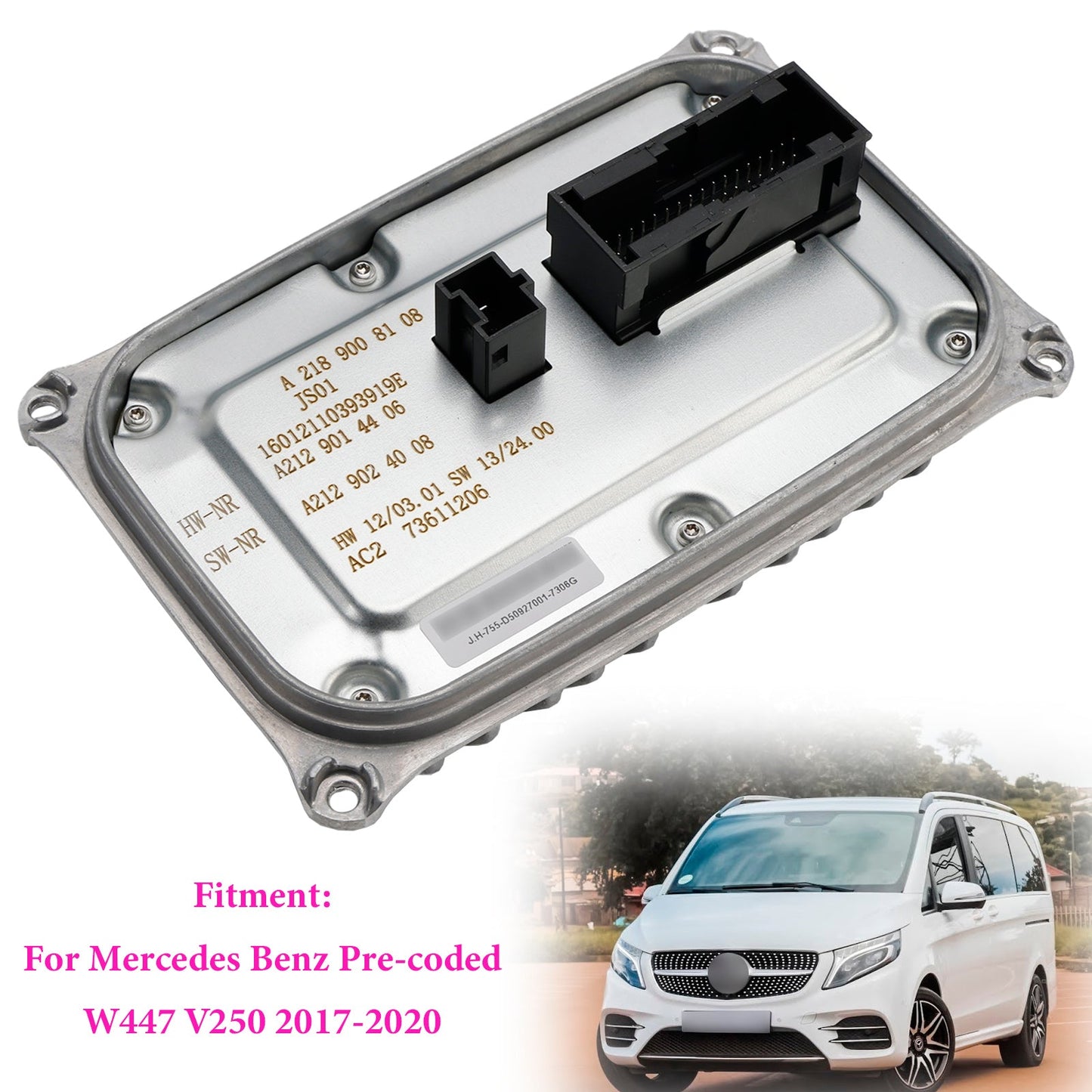 Modulo di controllo della zavorra dei fari A2189008108 per Mercedes Benz precodificata W447