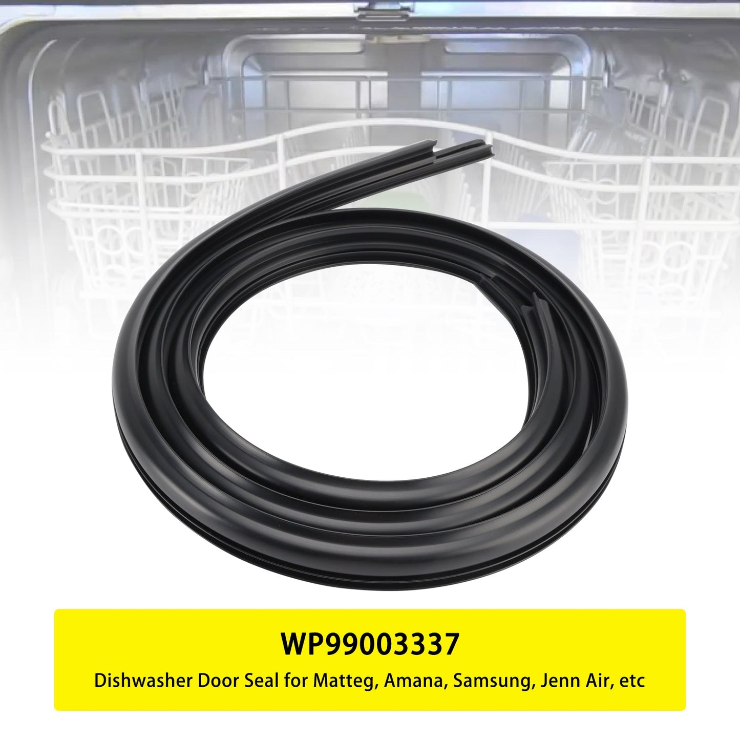 WP99003337 Guarnizione porta lavastoviglie per Maytag Amana Samsung Jenn Air ecc.