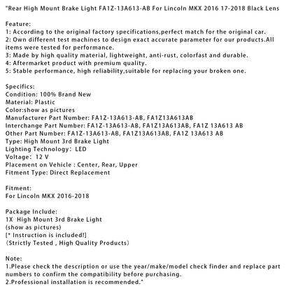 Luce freno posteriore alta Lincoln MKX 2016-2018 FA1Z-13A613-AB Lente nera