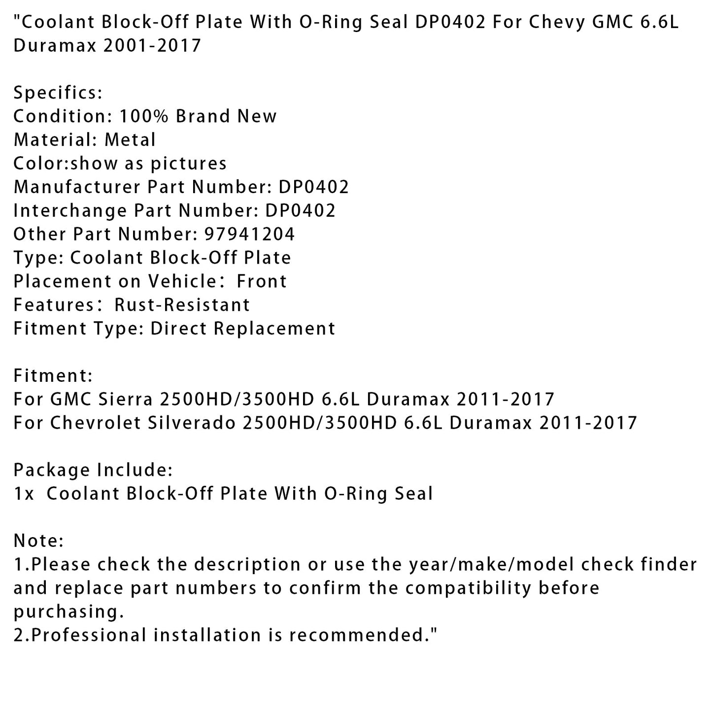Piastra di bloccaggio del liquido di raffreddamento con guarnizione O-ring DP0402 per Chevy GMC 6.6L Duramax 2001-2017