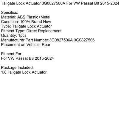 Attuatore di bloccaggio del portellone posteriore VW Passat B8 2015-2024 3G0827506A