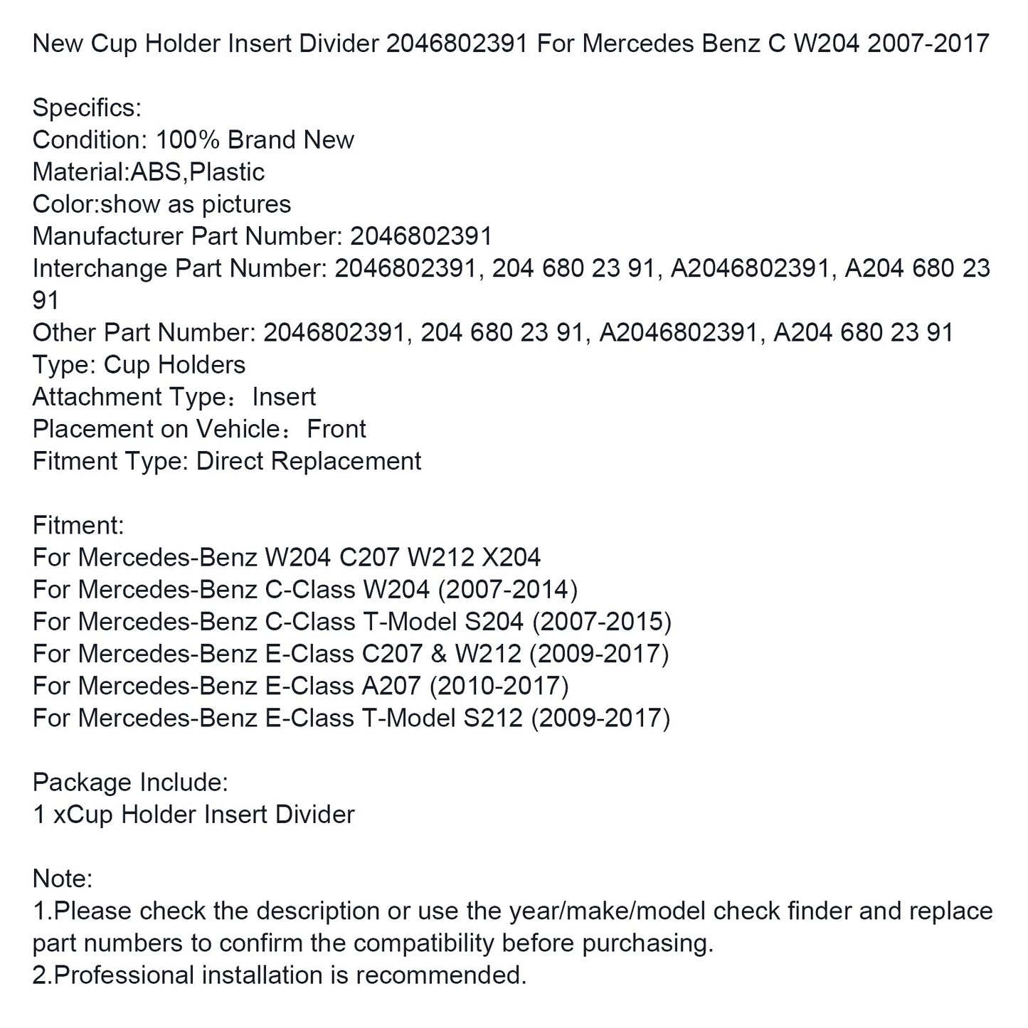 Nuovo divisore per portabicchieri 2046802391 per Mercedes Benz C W204 2007-2017