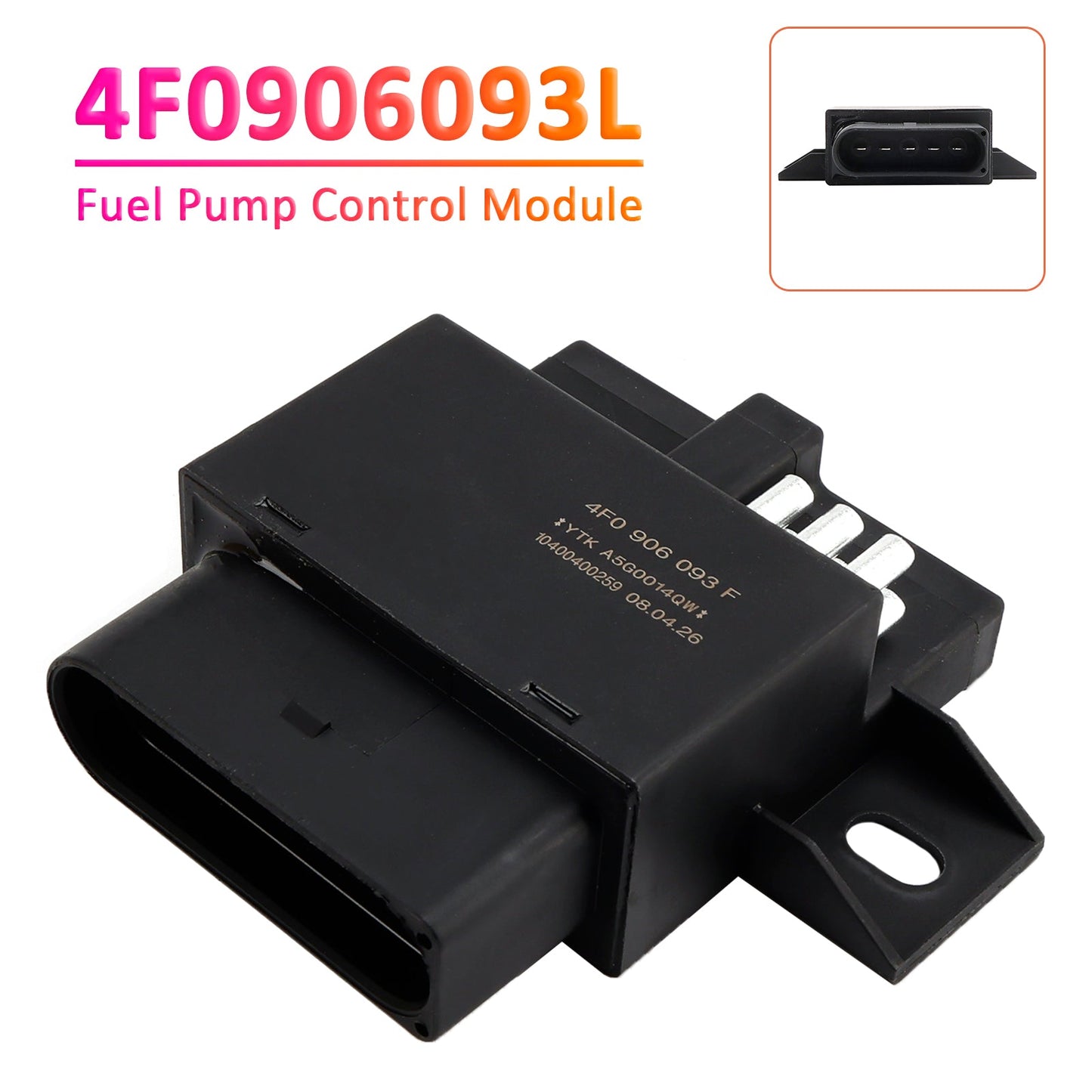 Modulo di controllo della pompa del carburante 4F0906093L per Audi A4 B7 A6 C6 Quattro 2.0T 3.2L
