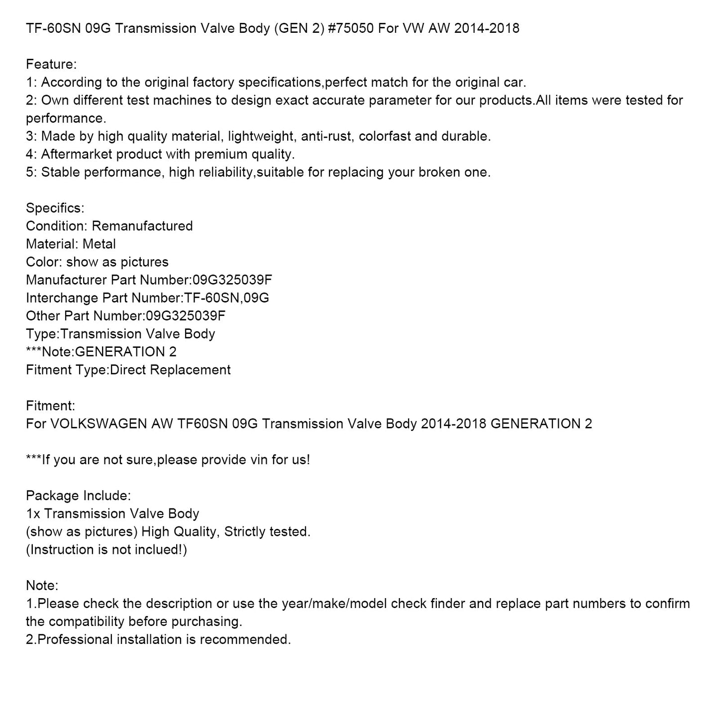 Corpo valvola di trasmissione VOLKSWAGEN AW GENERAZIONE 2 TF-60SN 09G 2014-2018 (GEN 2) #75050