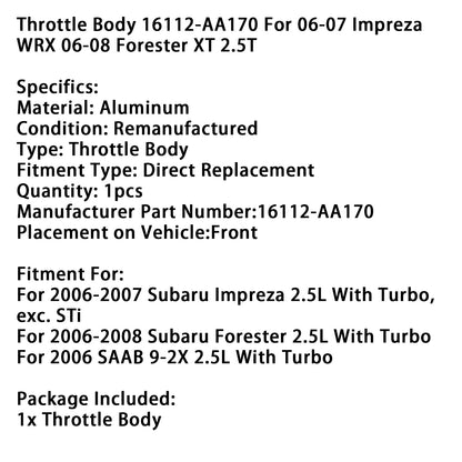 Subaru Impreza 2.5L 2006-2007 con turbo, escluso corpo farfallato STi 16112-AA170