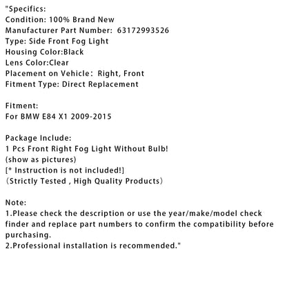 BMW X1 E84 2009-2015 1 pezzo Fendinebbia anteriore destro senza lampadina 63172993526