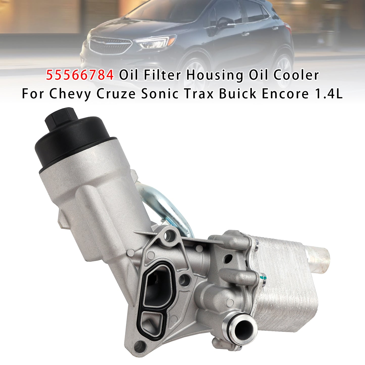 Chevrolet Cruze Limited 1.4L L4 del 2016 - Alloggiamento filtro olio gasolio Radiatore olio 55566784 55593189 55594651