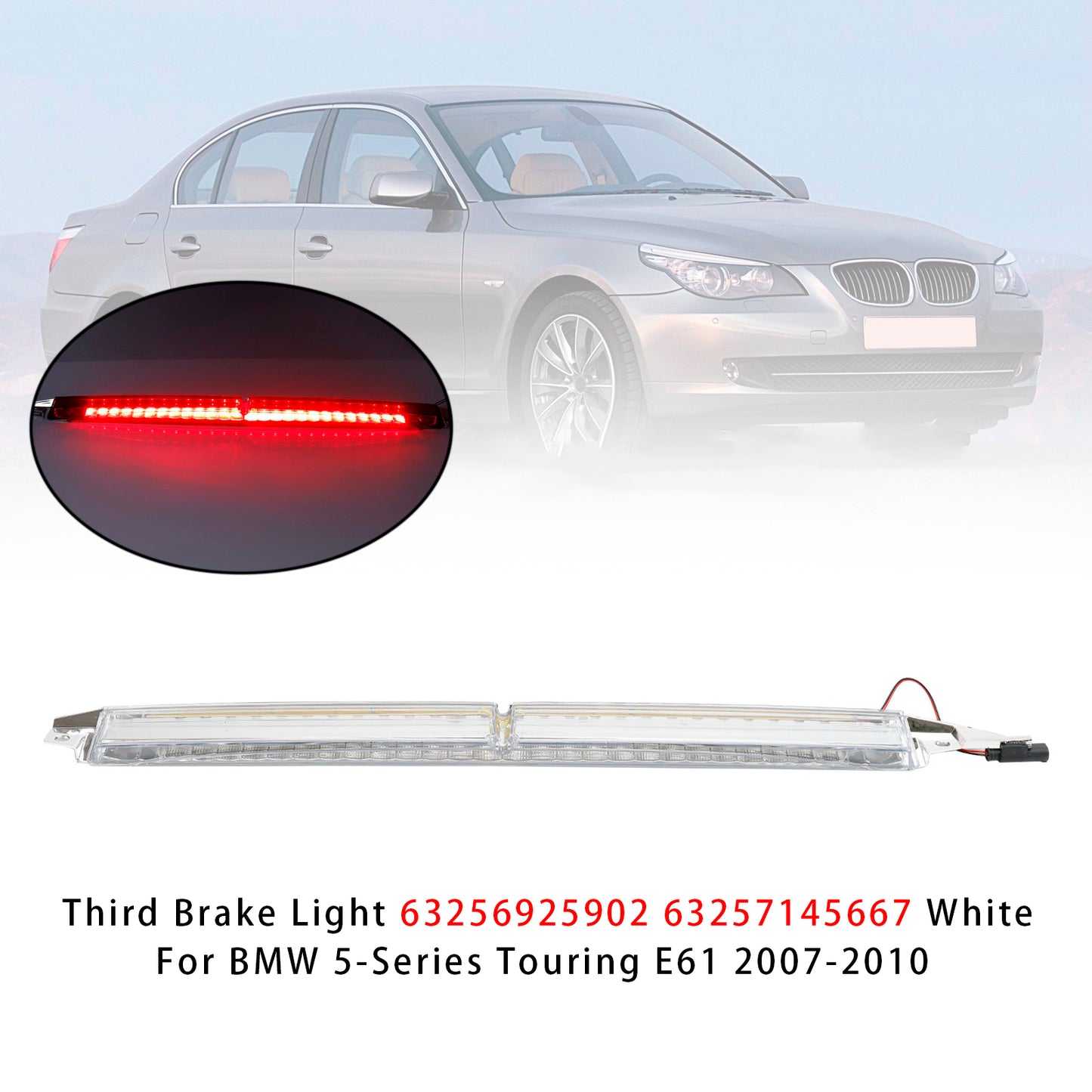 Terza luce freno 63256925902 63257145667 bianca per BMW Serie 5 Touring E61 2007-2010