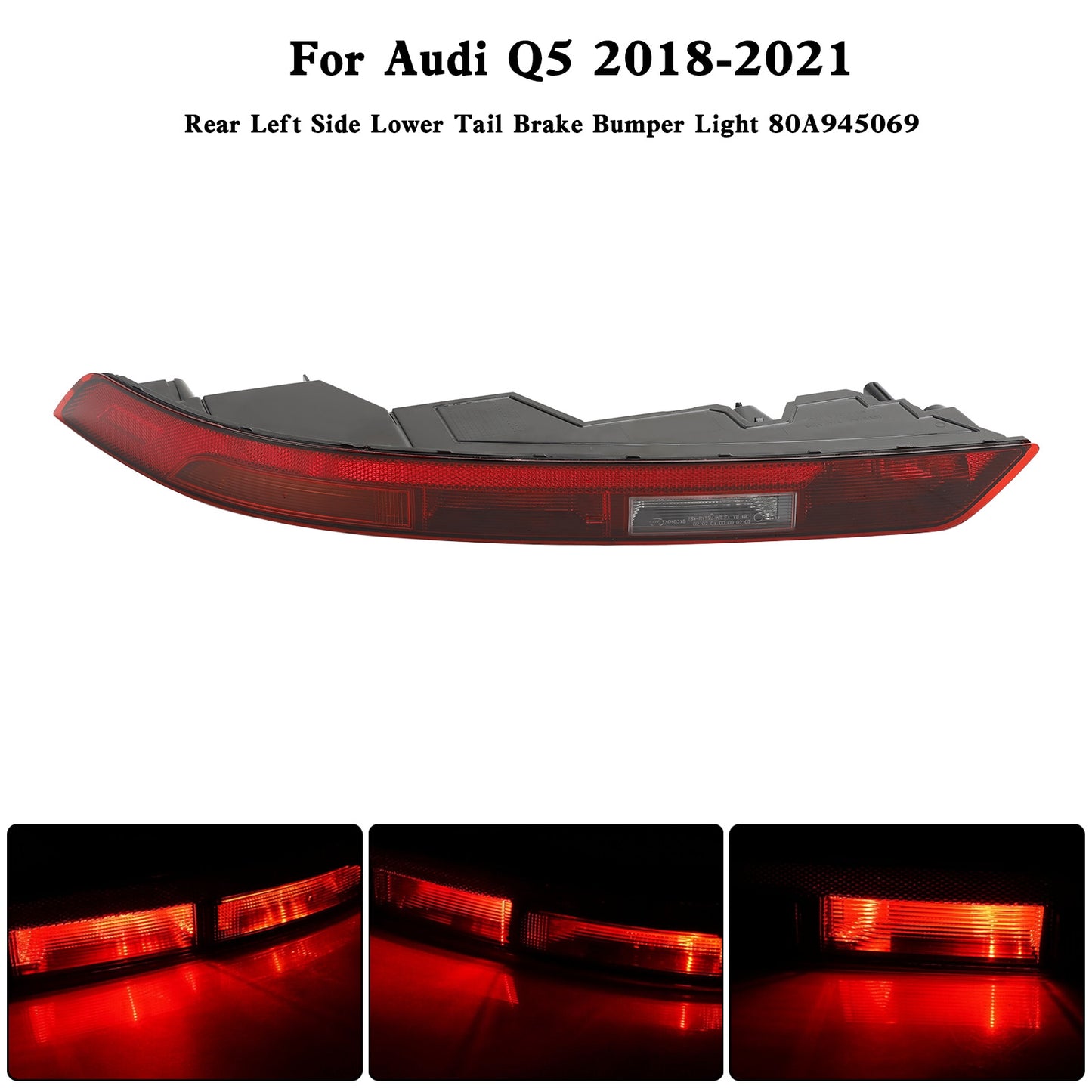 Audi Q5 2018-2021 Luce paraurti freno posteriore lato sinistro inferiore 80A945069