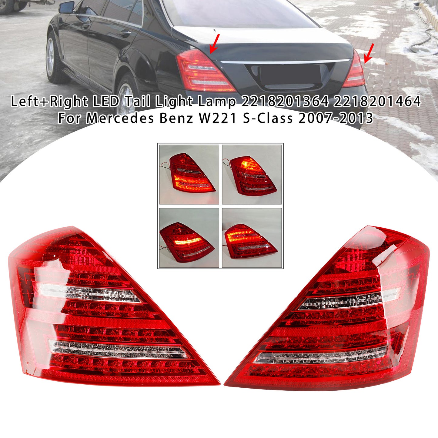 Fanale posteriore a LED sinistro e destro Mercedes Benz W221 Classe S 2007-2013 2218201364 464