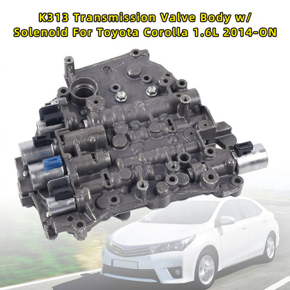 Corpo valvola trasmissione Toyota Corolla 1.6L 2.0L 2014-ON K313 con solenoide