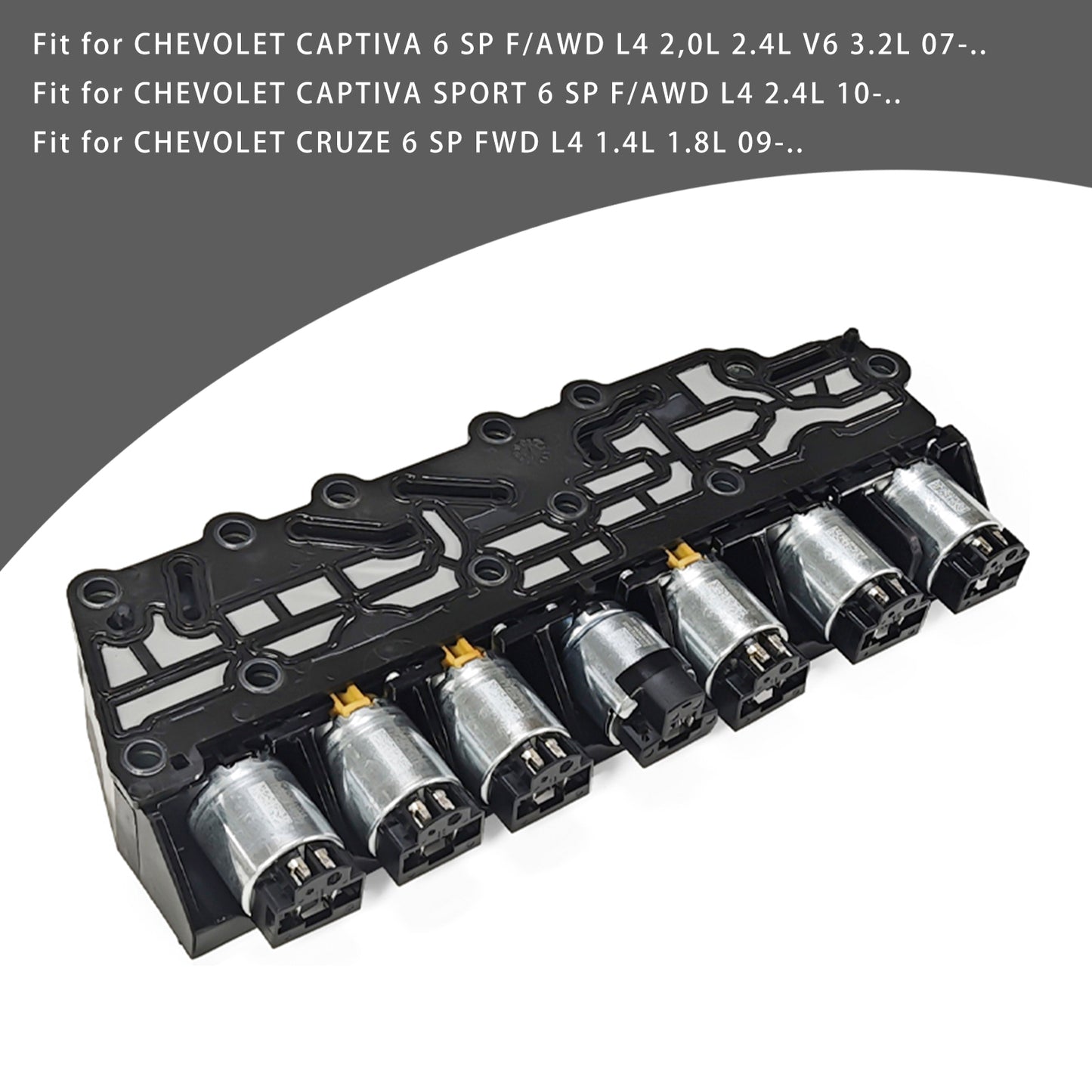 2007-oggi DAEWOO/CHEVOLET TOSCA 6 SP FWD L4 2.0L 2.4L V6 2.0L 2.5L 3.0L 6T40 6T45 6T30 6T50 Cambio Trasmissione Solenoidi