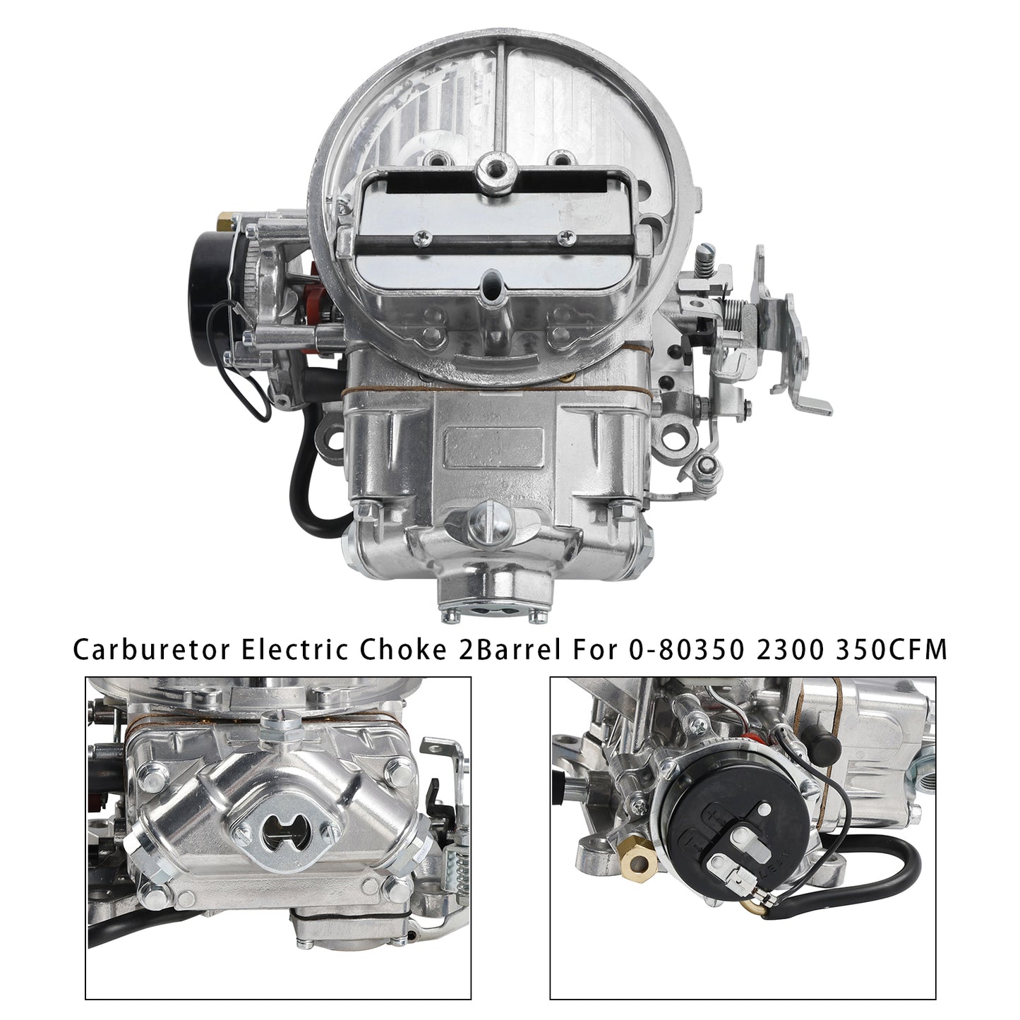 Carburetor Electric Choke 2Barrel Per 0-80350 2300 350CFM