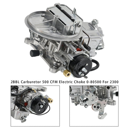 2BBL Carburetor 500 CFM Electric Choke 0-80500 Per 2300
