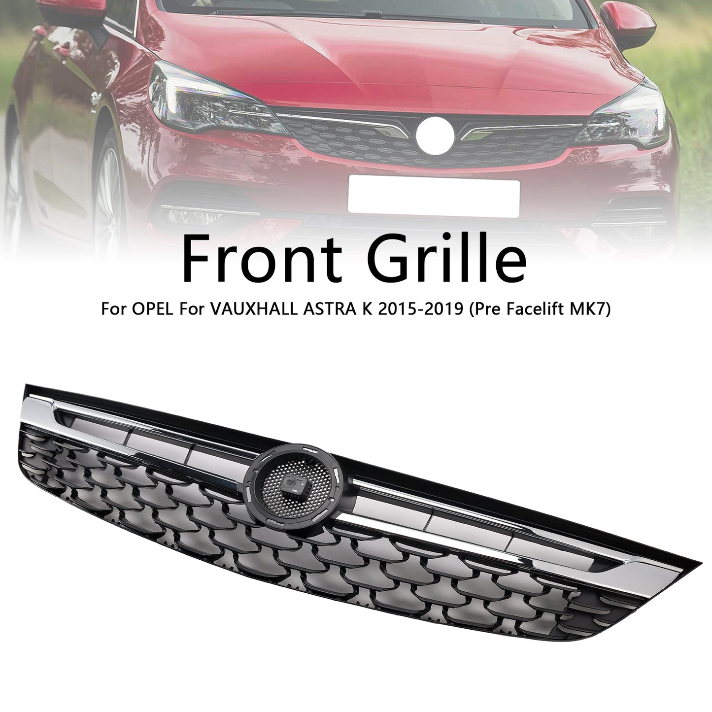 Griglia paraurti anteriore OPEL ASTRA K Facelift 2015-2019 13464791 Nero Cromato