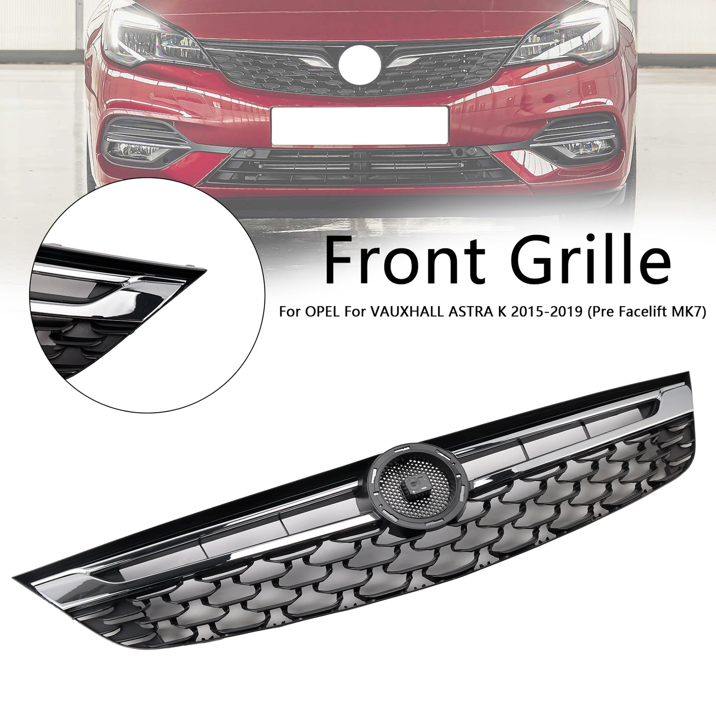 Griglia paraurti anteriore OPEL ASTRA K Facelift 2015-2019 13464791 Nero Cromato