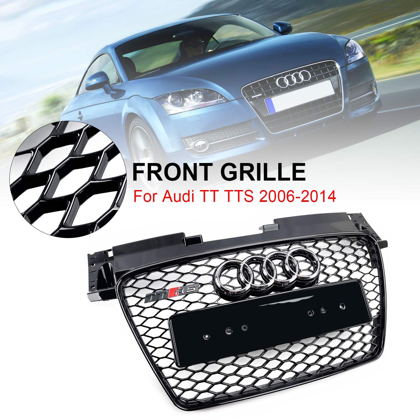 Per 2006-2014 Audi TT TTS RS Griglia anteriore a nido nera lucida