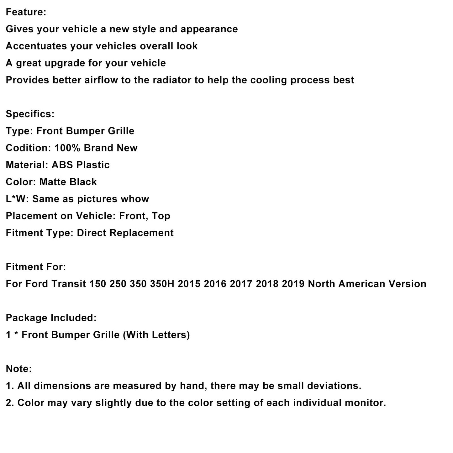 Griglia paraurti anteriore nera Ford Transit 150 250 350 350H 2015-2019