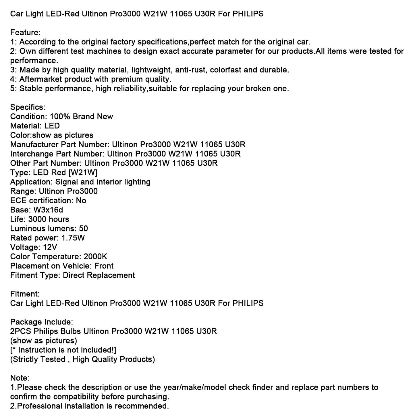 Luce auto LED rossa Ultinon Pro3000 W21W 11065 U30R per PHILIPS