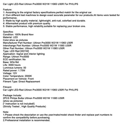 Luce auto LED rossa Ultinon Pro3000 W21W 11065 U30R per PHILIPS