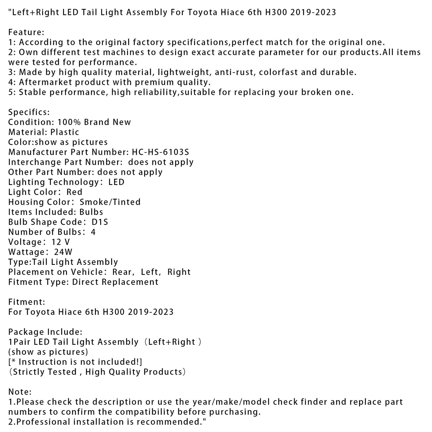 Gruppo ottico posteriore a LED sinistro e destro Toyota Hiace 6th H300 2019-2023