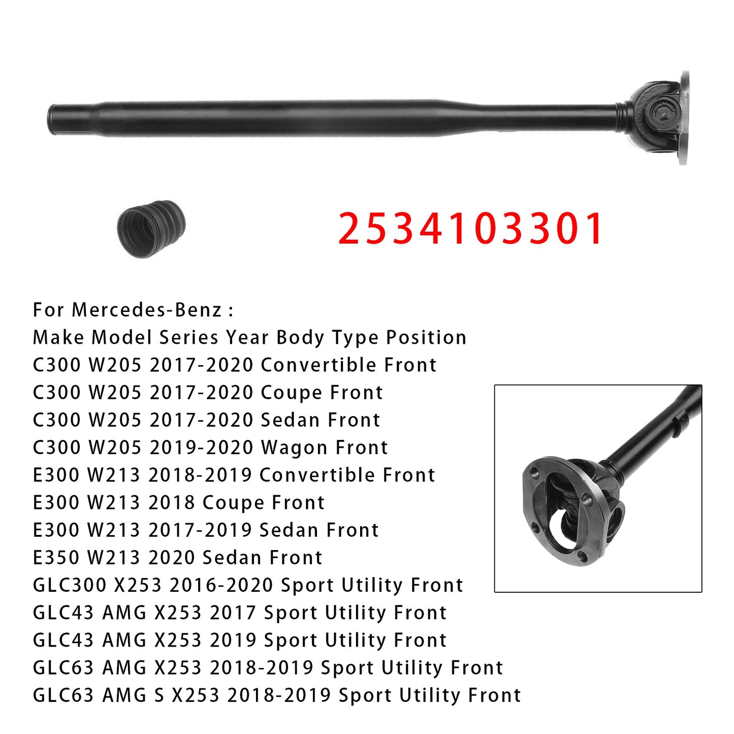 Albero di trasmissione anteriore Mercedes-Benz C300 W205 Wagon 2019-2020 2534103301