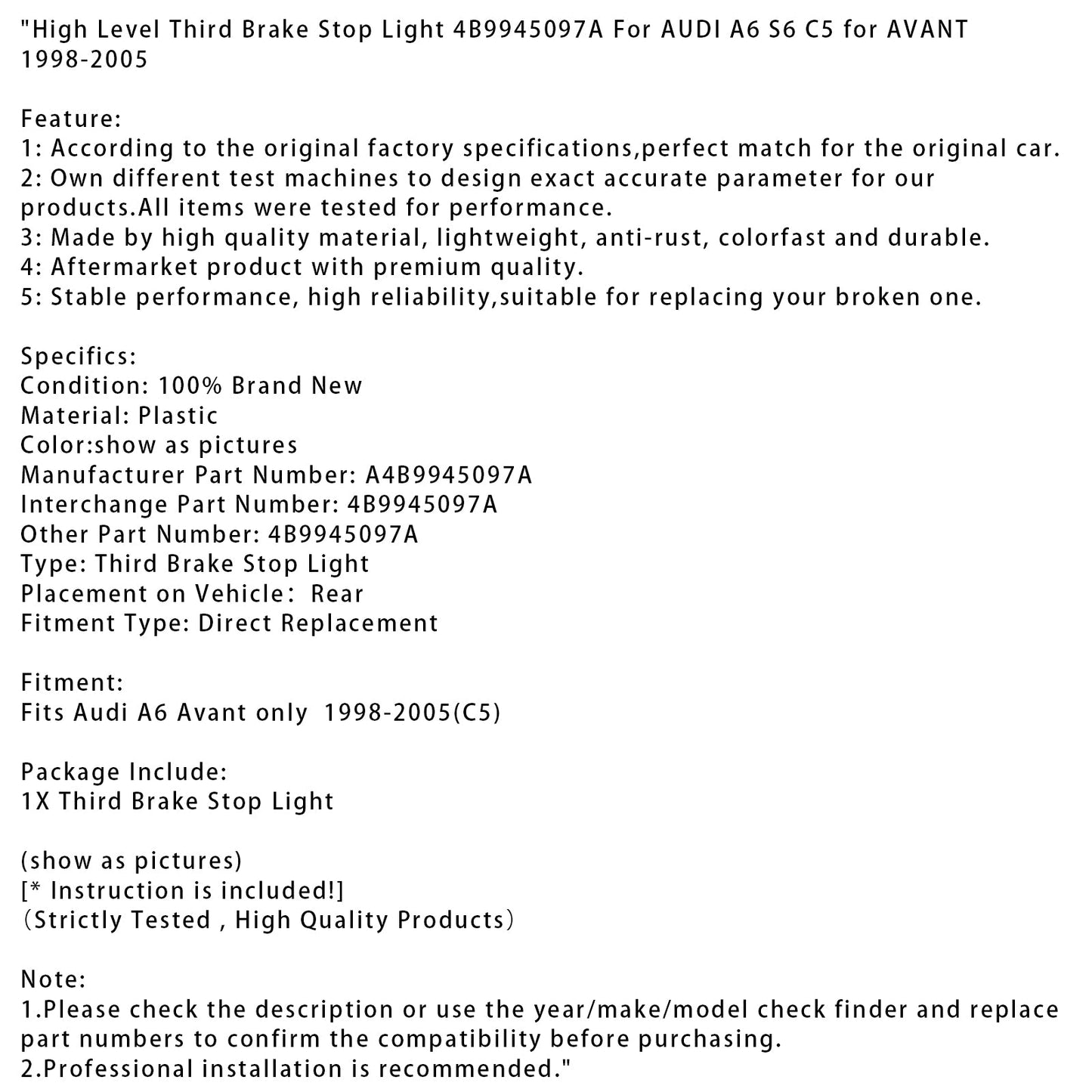 Luce di stop posteriore alta AUDI A6 S6 C5 AVANT 1998-2005 4B9945097A